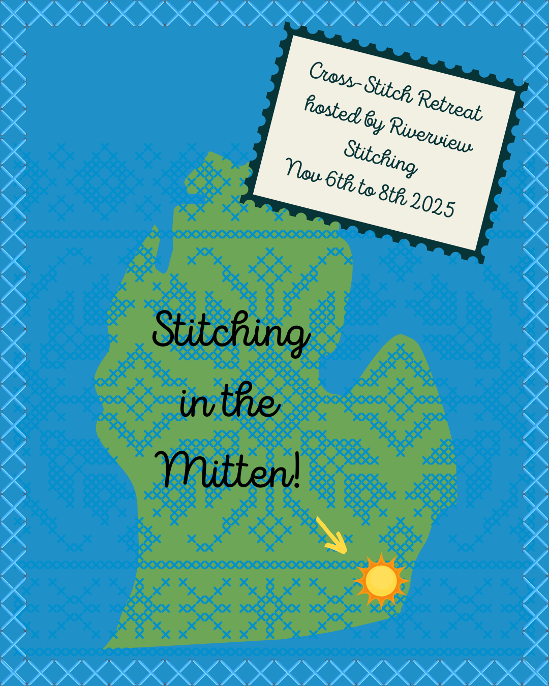Stitchin' in the Mitten Retreat 2025