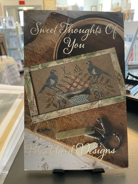 Sweet Thoughts of You - Blackbird Designs